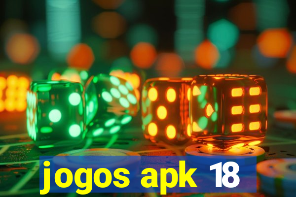 jogos apk 18